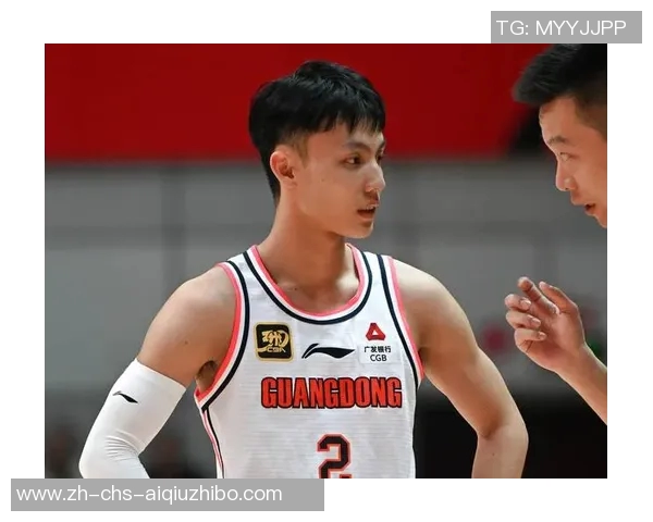 广东全力备战吉林徐杰背打技能提升沃特状态火热争取胜利稳居前八