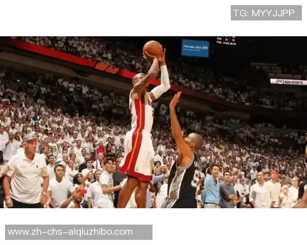 热火与马刺总决赛巅峰对决回顾精彩瞬间与传奇球员的较量 热火与马刺总决赛巅峰对决回顾精彩瞬间与传奇球员的较量